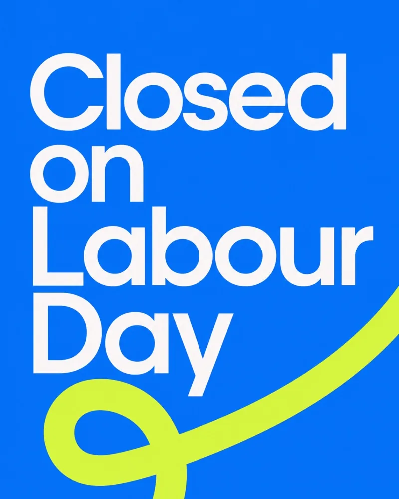 Statement: closed on Labour Day